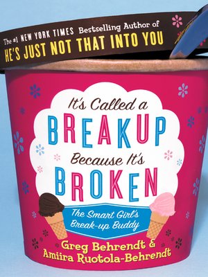 cover image of It's Called a Breakup Because It's Broken